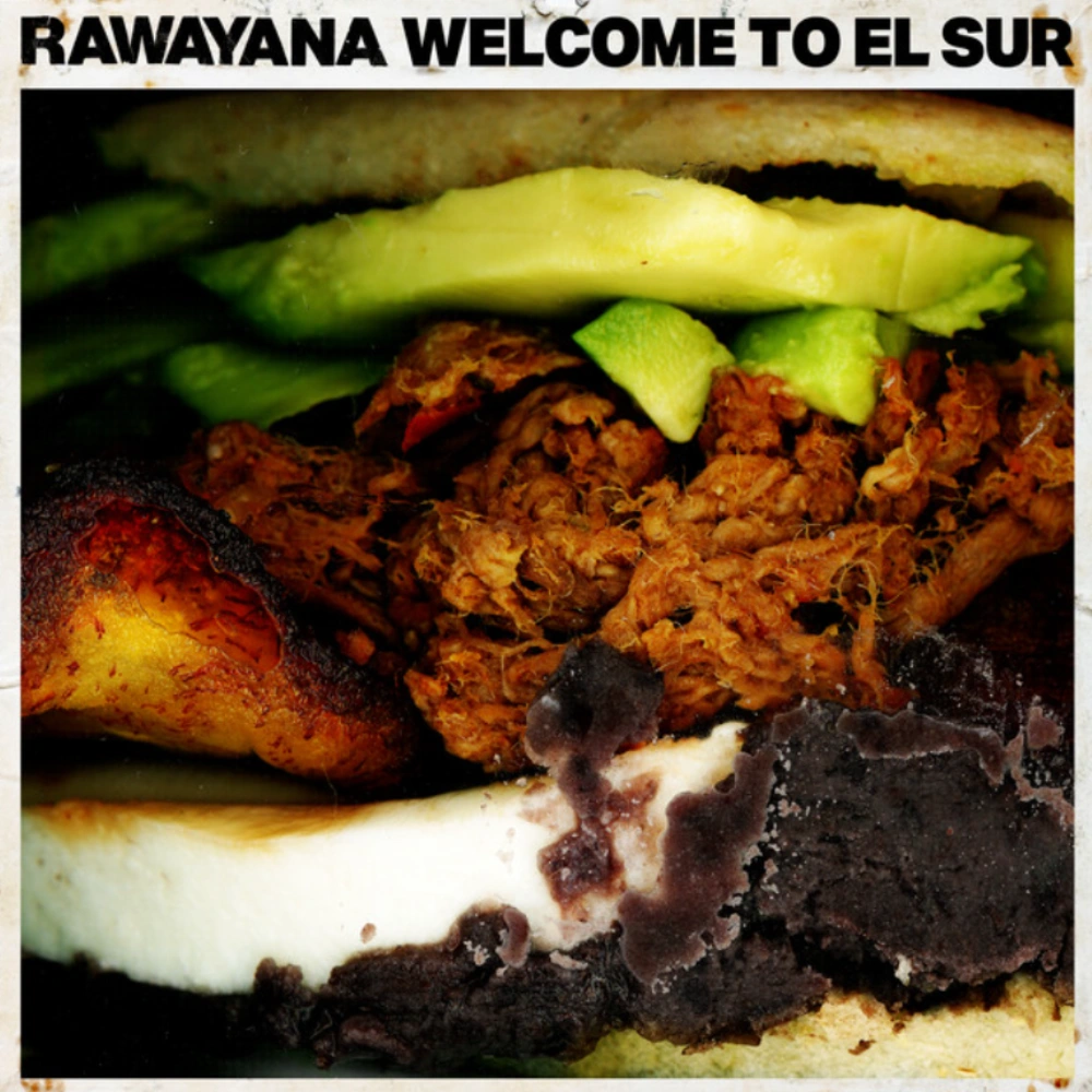 Rawayana - WELCOME TO EL SUR - SINGLE