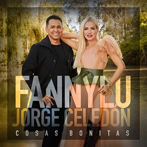 Jorge Celed�n - COSAS BONITAS (FANNY LU / JORGE CELER�N) - SINGLE