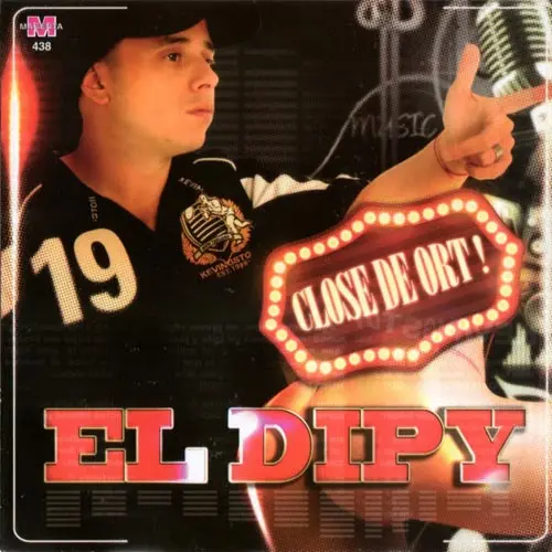 El Dipy - CLOSE DE ORT!