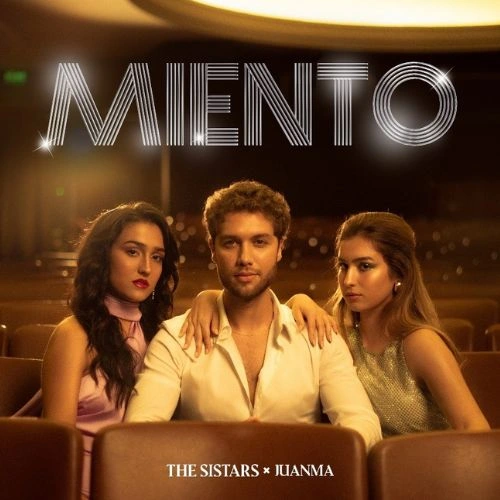 The Sistars - MIENTO - SINGLE