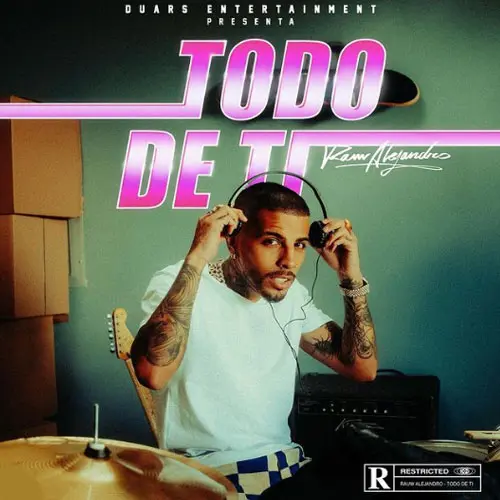 Rauw Alejandro - TODO DE TI - SINGLE