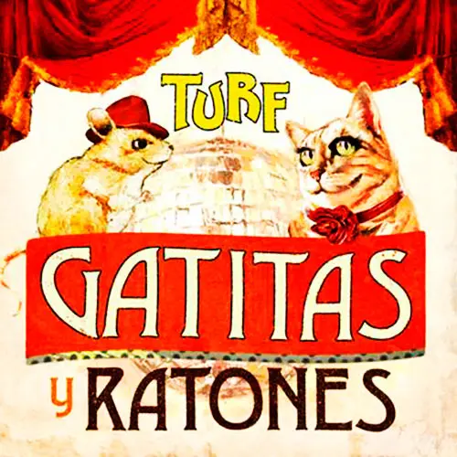 Turf - GATITAS Y RATONES - SINGLE