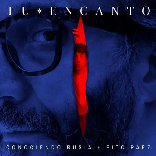 Conociendo Rusia - TU ENCANTO - SINGLE