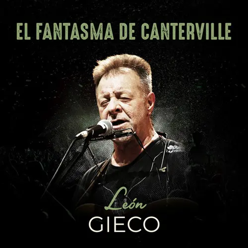 Len Gieco - ELFANTASMA DE CANTERVILLE (EN VIVO) - SINGLE