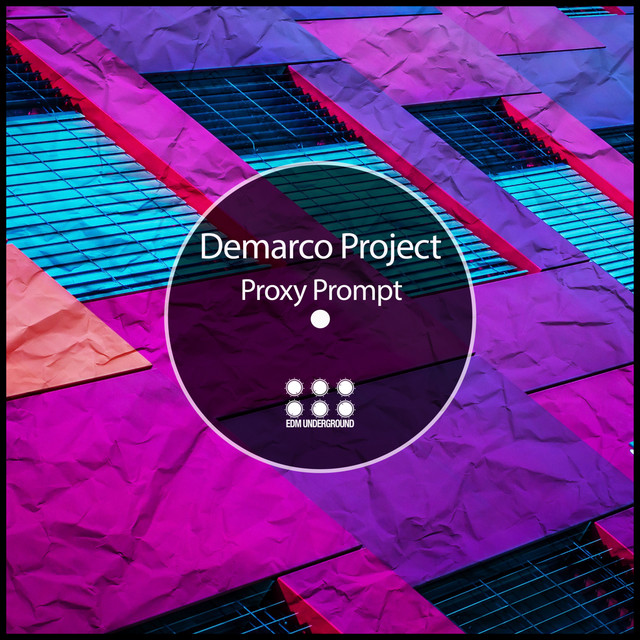 Demarco Project - Proxy Prompt - SINGLE
