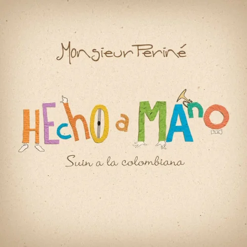 Monsieur Perin - HECHO A MANO
