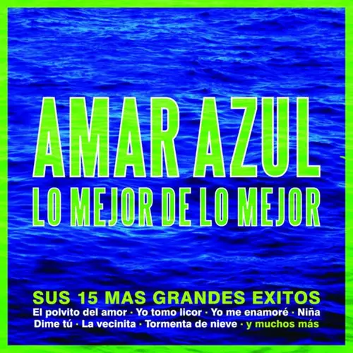 Amar Azul - LO MEJOR DE LO MEJOR