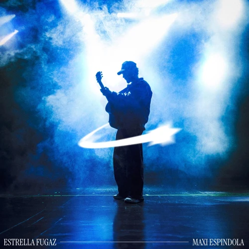 Maxi Espindola - ESTRELLA FUGAZ - SINGLE