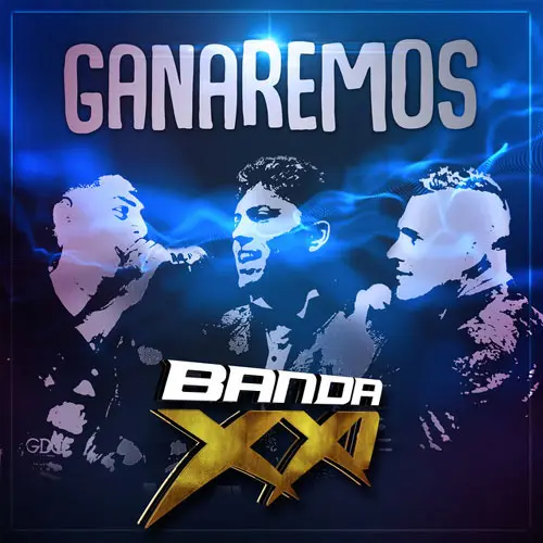 Banda XXI - GANAREMOS - SINGLE