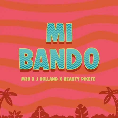 J Holland - MI BANDO - SINGLE