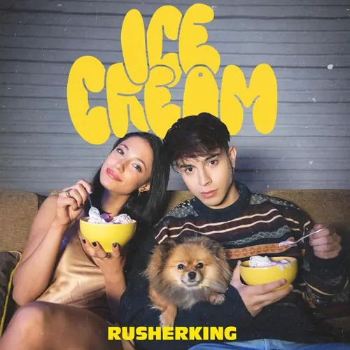 Rusherking - ICE CREAM - SINGLE