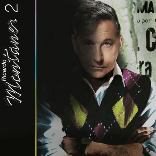 Ricardo Montaner - RICARDO MONTANER 2 (VERSIÓN MONTANER)