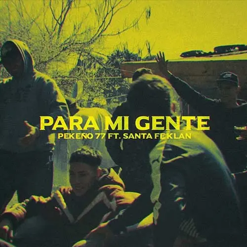 Peke�o 77 - PARA MI GENTE - SINGLE