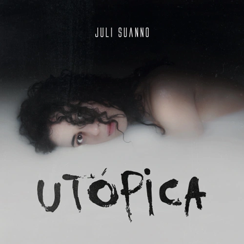 Juli Suanno - UT�PICA - SINGLE