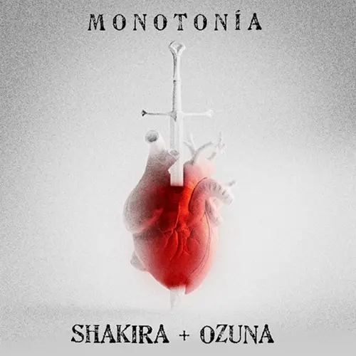 Shakira - MONOTONÍA (FT. OZUNA) - SINGLE