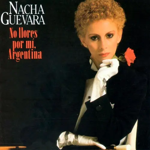 Nacha Guevara - NO LLORES POR MI ARGENTINA (EDICI�N ESPA�A)