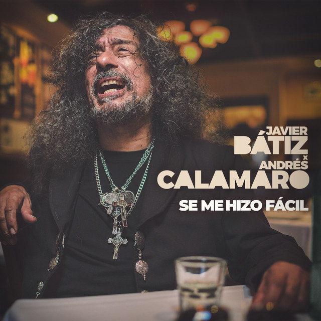 Andr�s Calamaro - Se me hizo f�cil - single