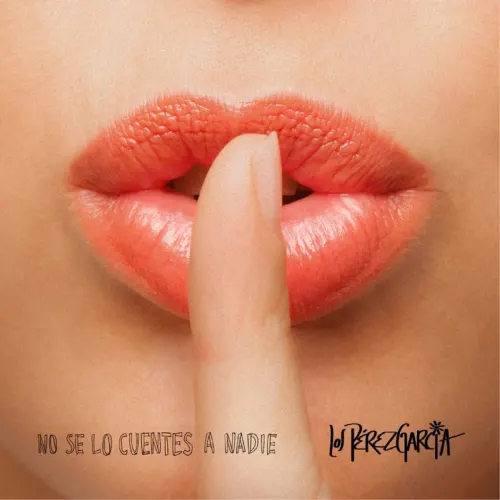 Los P�rez Garc�a - NO SE LO CUENTES A NADIE 