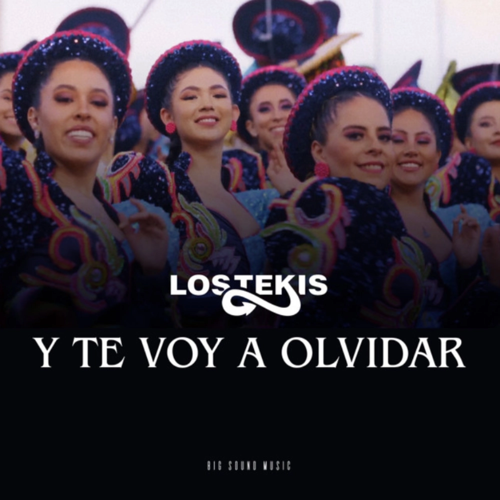 Los Tekis - Y TE VOY A OLVIDAR - SINGLE