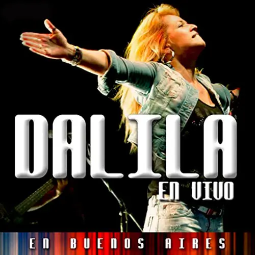 Dalila - EN VIVO EN BUENOS AIRES