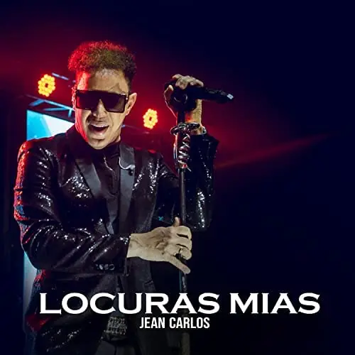 Jean Carlos - LOCURAS MIAS - SINGLE