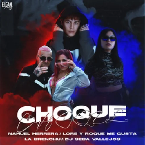 La Brenchu - CHOQUE - SINGLE