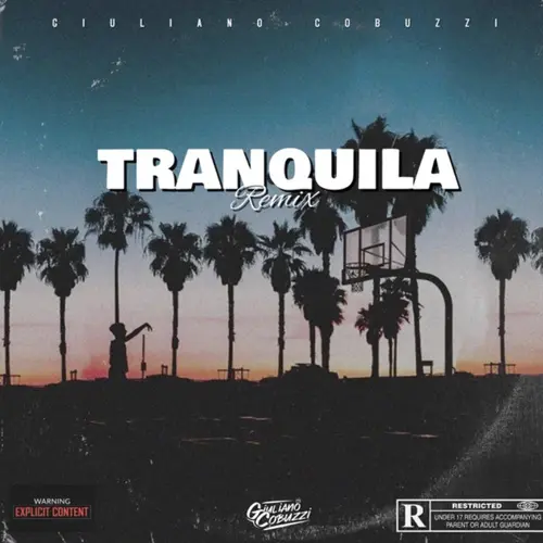 Giuli DJ (Giuliano Cobuzzi) - TRANQUILA (REMIX) - SINGLE