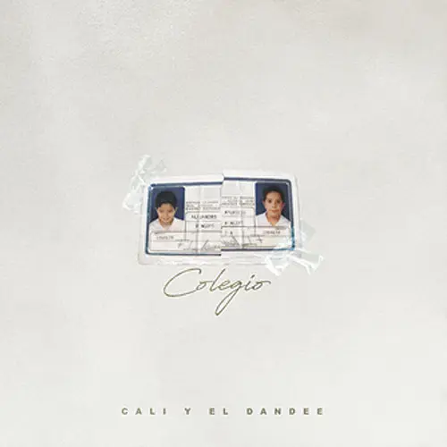 Cali Y El Dandee - COLEGIO