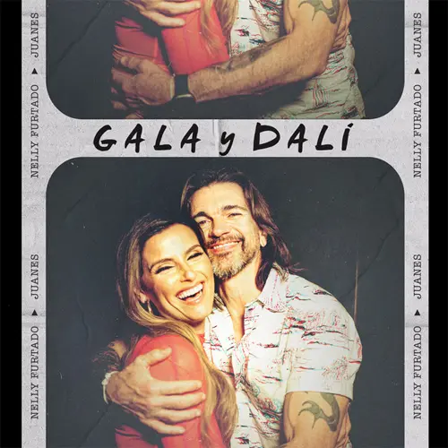 Juanes - GALA Y DAL - SINGLE