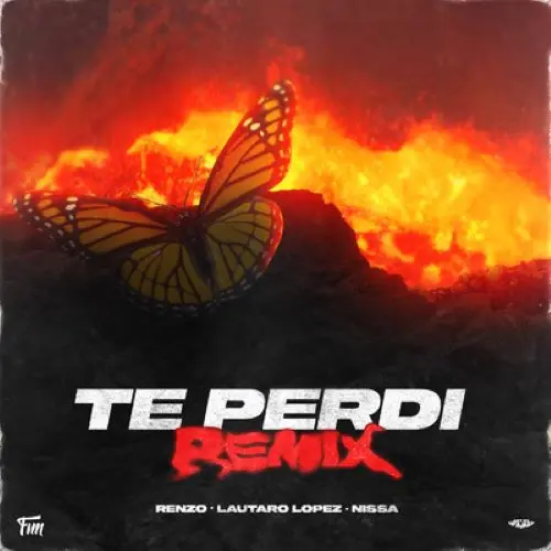Lautaro L�pez - TE PERD� (REMIX) - (FT. NISSA / RENZO) SINGLE