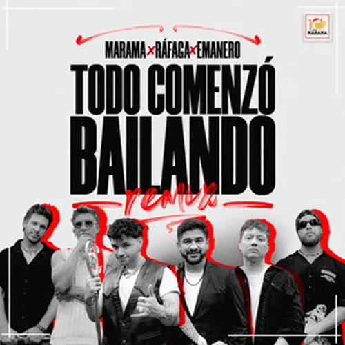 Rafaga - TODO COMENZ BAILANDO (REMIX) - SINGLE