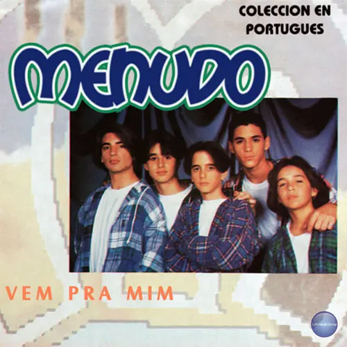 Menudo - VEM PRA MIM