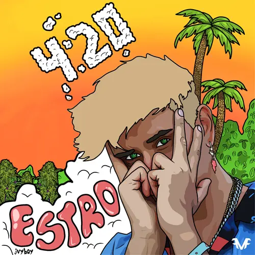 Estro - 4:20 - SINGLE