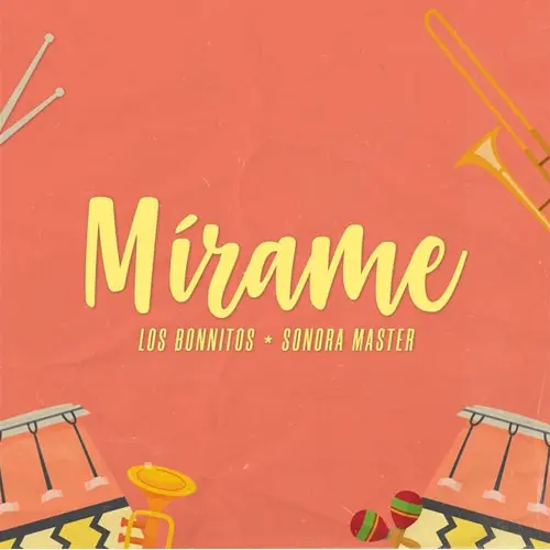 Los Bonnitos - M�RAME - SINGLE