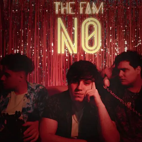 THE FAM - NO - SINGLE