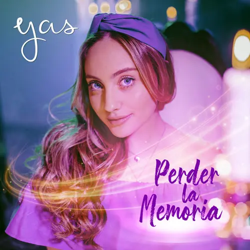 Yas Gagliardi - PERDER LA MEMORIA - SINGLE
