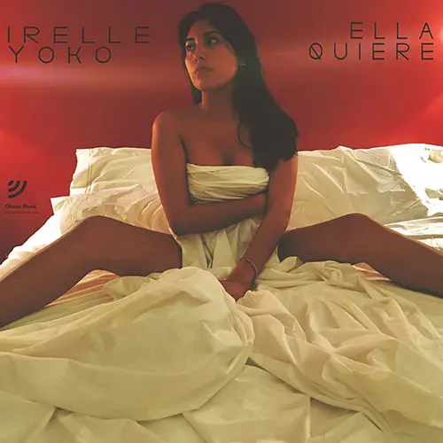 Irelle Yoko - ELLA QUIERE - SINGLE