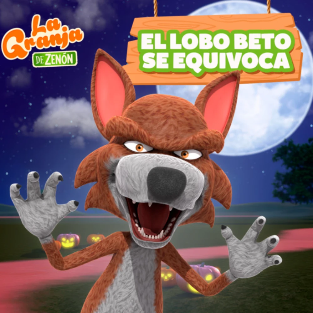 La Granja de Zen�n - EL LOBO BETO SE EQUIVOCA - SINGLE