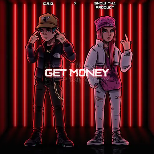 C.R.O - GET MONEY (FT. SNOW THA PRODUCT) - SINGLE 