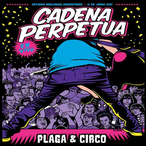 Cadena Perpetua - PLAGA & CIRCO