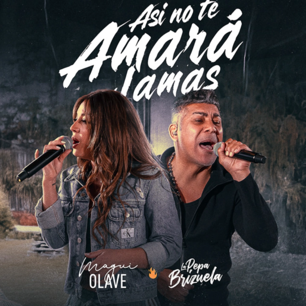 Magui Olave - AS� NO TE AMARA JAM�S (EN VIVO) - SINGLE