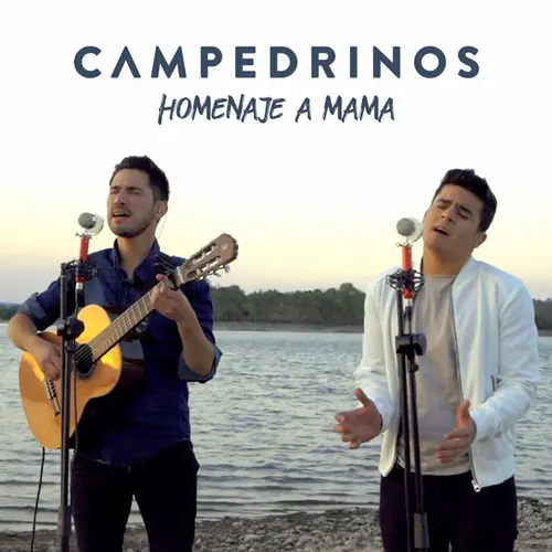 Campedrinos - HOMENAJE A MAM� - SINGLE