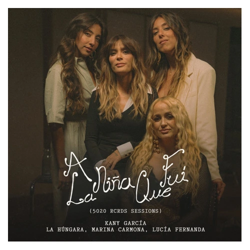 Kany Garc�a - A LA NI�A QUE FUI (5020 RCRDS SESSIONS) - SINGLE
