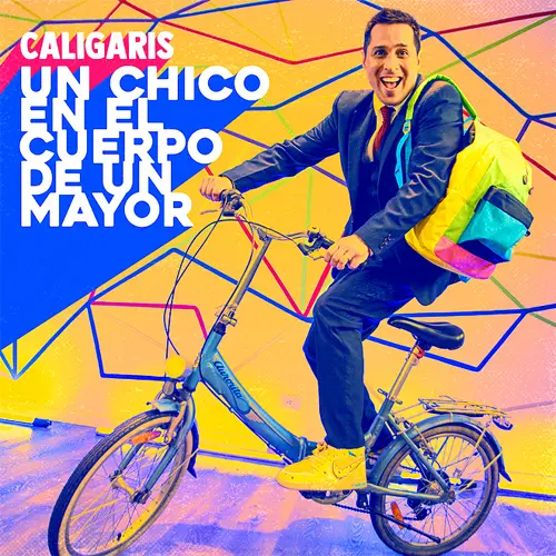 Los Caligaris - UN CHICO EN EL CUERPO DE UN MAYOR - SINGLE
