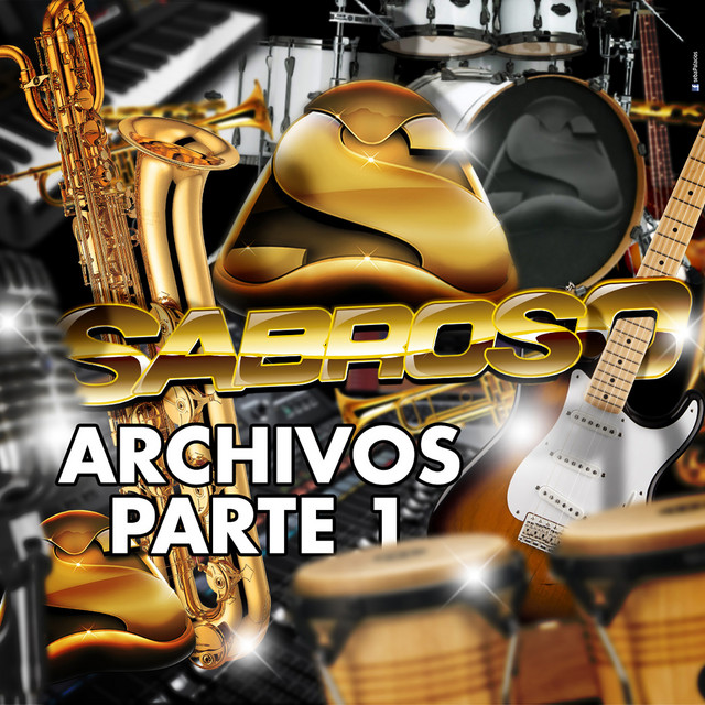 Sabroso - Archivos Parte 1