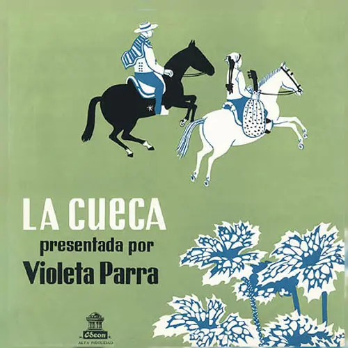 Violeta Parra - LA CUECA PRESENTADA POR VIOLETA PARRA