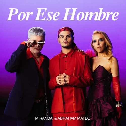 Abraham Mateo - POR ESE HOMBRE - SINGLE