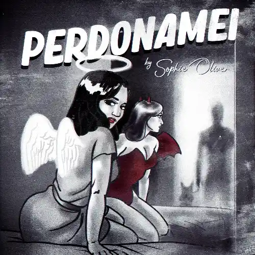 Sophie Oliver - PERDONAMEI -SINGLE