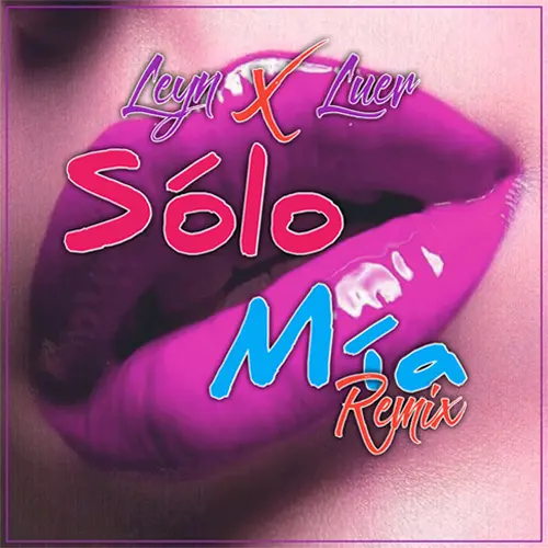 Leyn - SOLO M�A (REMIX) 