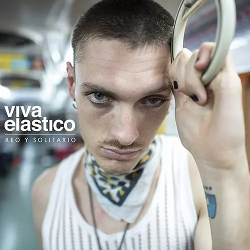 Viva Elstico - REO Y SOLITARIO - SINGLE